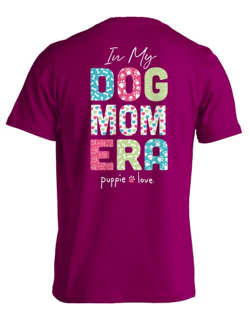 In My Dog Mom Era Short-Sleeved Puppie Love Shirt